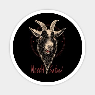 Meeeh Satan Magnet